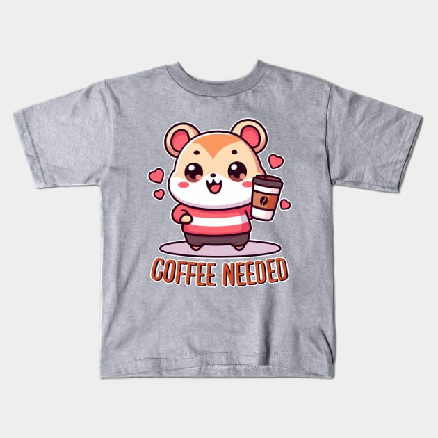 Coffee Needed Kawaii Hamster Drinking Coffee Kids T-Shirt by Cuteness Klub